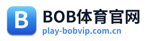 BOB体育官网